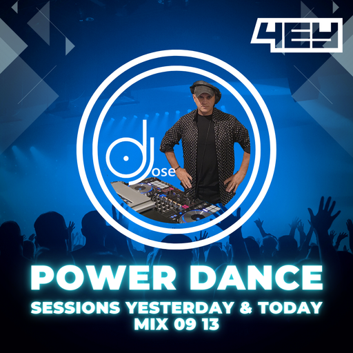 Power Dance Sessions Yesterday & Today Mix 09 13