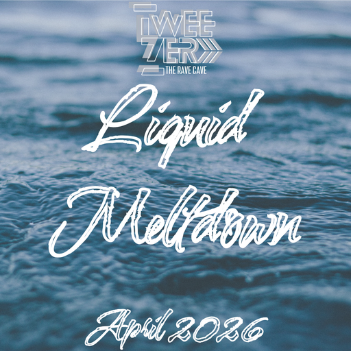 Liquid Meltdown April 2026