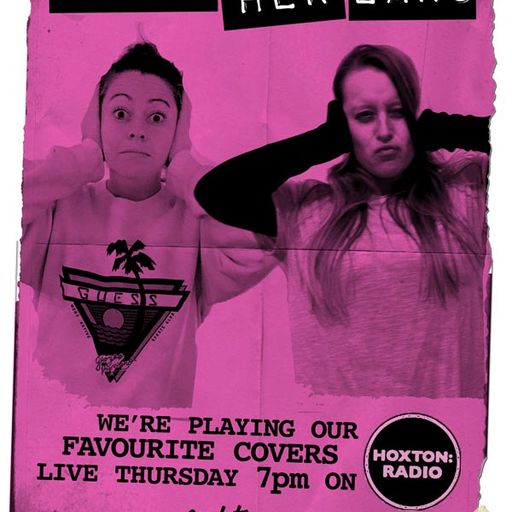 Gigslutz Girls' New Music Show 03.12.15 - COVER HER EARS!