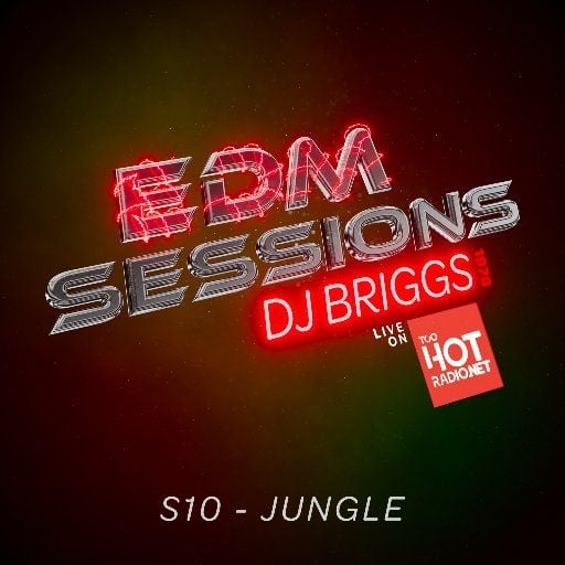 EDM Sessions - S10 Jungle