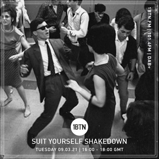 Suit Yourself Shakedown - 09.03.2021