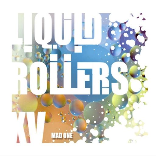 LIQUID ROLLERS XV