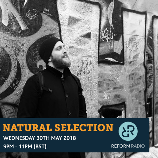 Natural Selection 30th May 2018