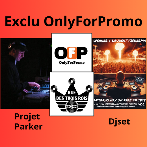 Projet Parker Djset / Rue Des Trois Rois / OnlyForPromo