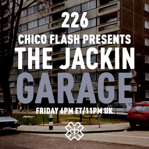 Chico Flash - The Jackin’ Garage (09/06/23)