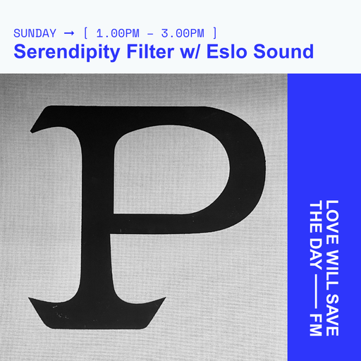 2024-05-26 Serendipity Filter | LWSTD-FM