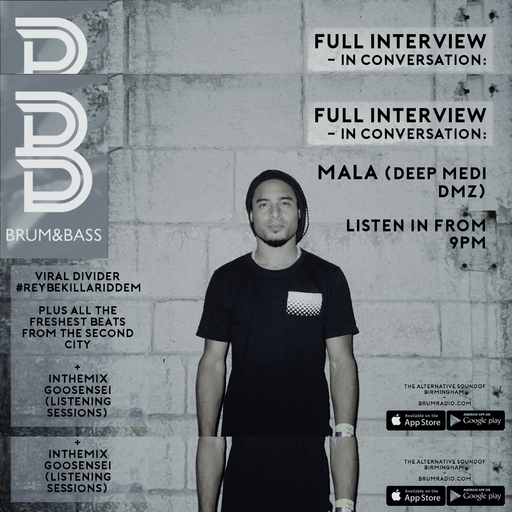 MALA interview & Goosensei InTheMix // Brum & Bass show with Danny de Reybekill (25/05/2017)