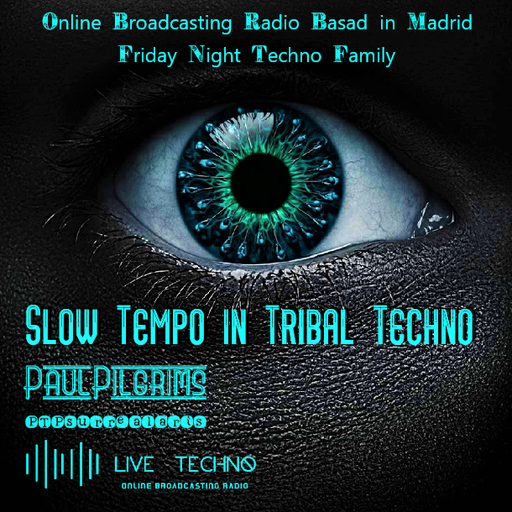 Slow Tempo in Tribal Techno ~ 10 February 2K23