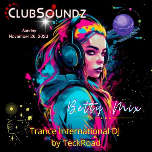 Betty Mix - Trance Festival @ Clubsoundz