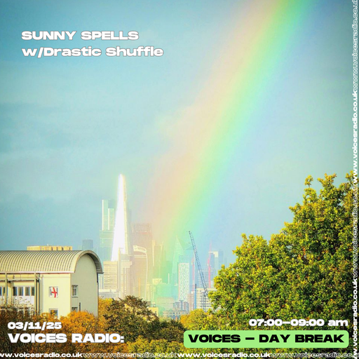 Sunny Spells w/ Drastic Shuffle - 03/11/25 - [Voices Radio]