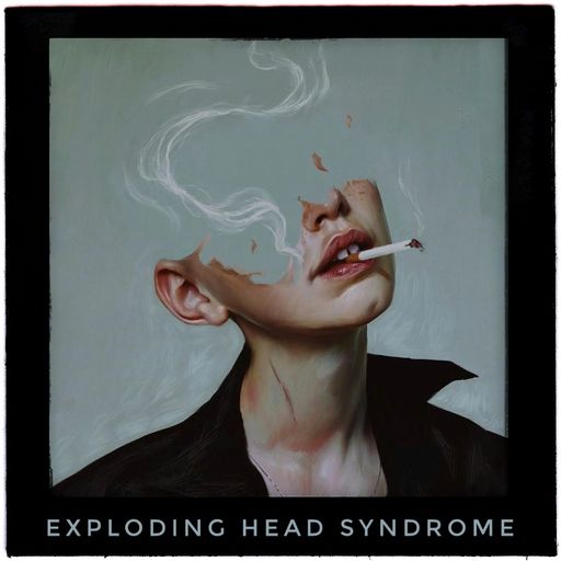 Exploding Head Syndrome June 2020