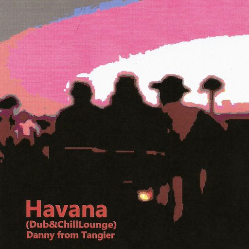 Havana (Dub&ChillLounge)