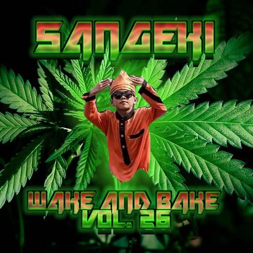 WAKE & BAKE VOL. 26