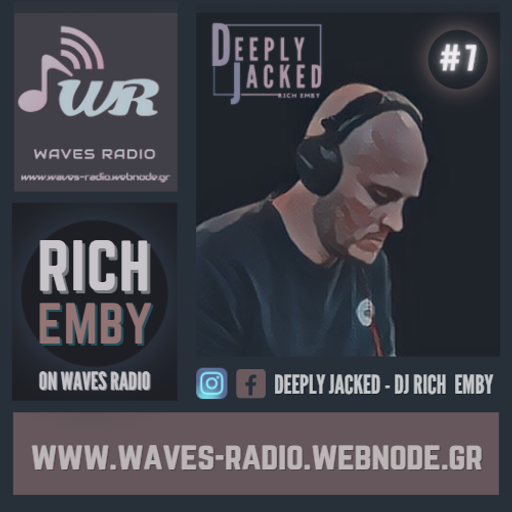 RICH EMBY for Waves Radio #7