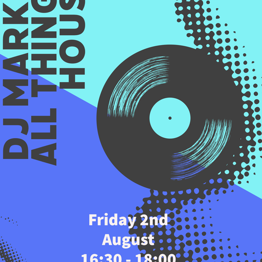 DJ Markie - 2024.08.02 - All Things House