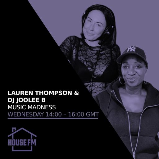 Lauren Thompson & DJ Joolee B - Music Madness 28 JAN 2026