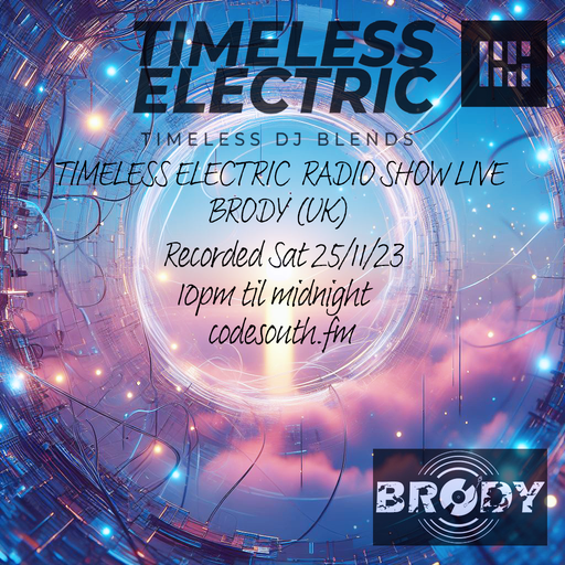 Timeless Electric Radio Show 25th Nov 23