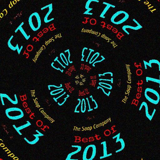 The Soap Company - The Best Of 2013 (Part 2)