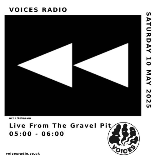 Live From Gravel Pit - 10/05/25 [Voices Radio]