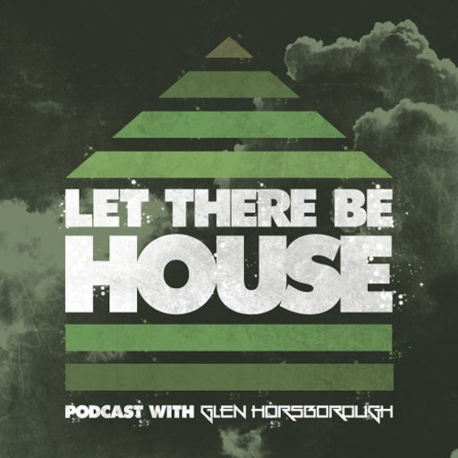 LTBH Podcast With Glen Horsborough #61