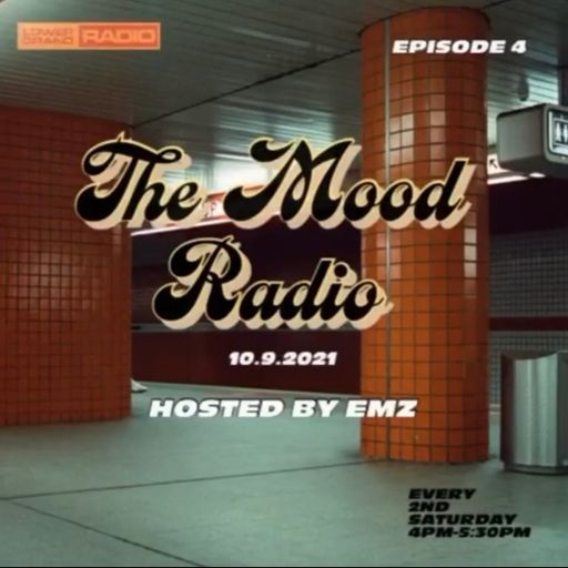 The Mood Radio w/ EMZ 10.21