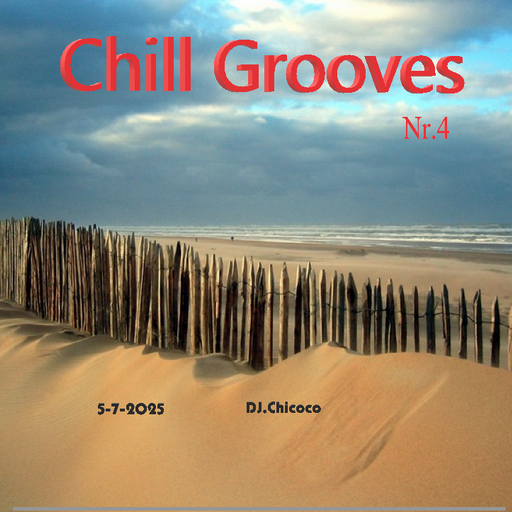 ""Chill Grooves"" nr.4    Chillout & Lounge Compilation