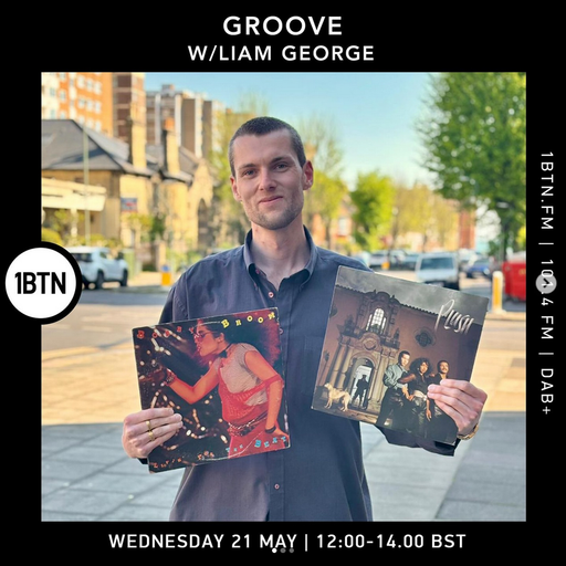 Groove w/ Liam George - 21.05.25