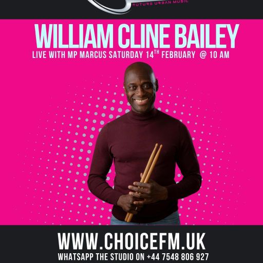 ChoiceFMUK - The Happy New Day Show with MP Marcus with William Cline Bailey Interview- 14/02/2026