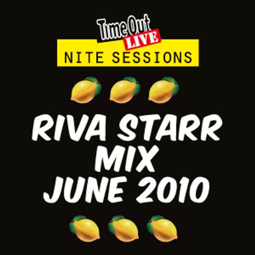 Riva Starr mix for Time Out Live's Nite Sessions