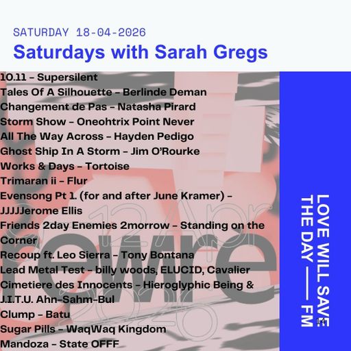 2026-04-18 Saturdays with Sarah Gregs | LWSTD-FM