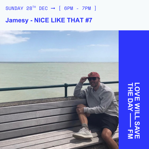 2025-12-28 Nice Like That - Jamesy | LWSTD-FM