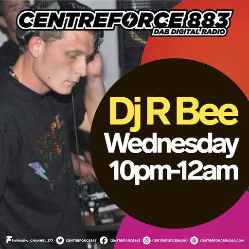 DJ R Bee - 88.3 Centreforce DAB+ Radio - 19 - 06 - 2024 .mp3