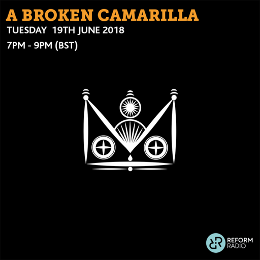 A Broken Camarilla 19th June 2018