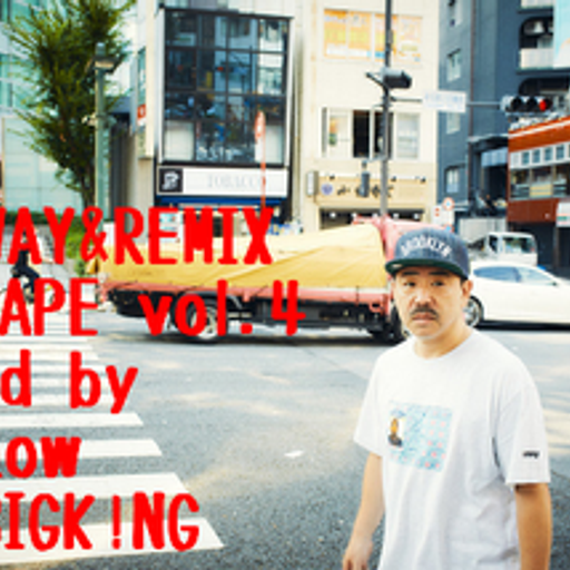 ONEWAY&REMIX MIXTAPE vol.4