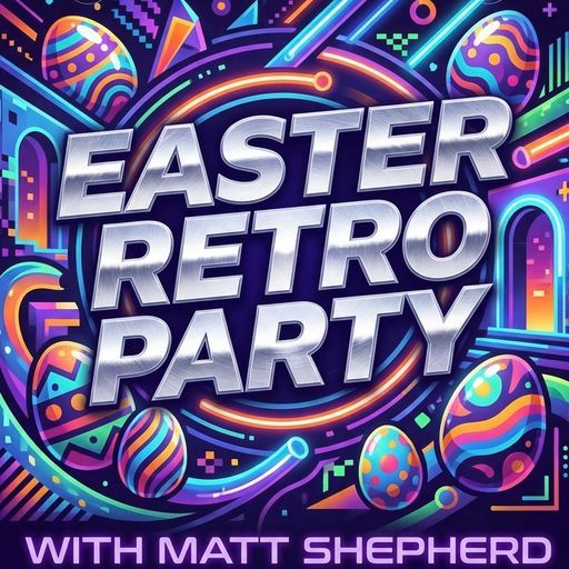 EASTER RETRO PARTY - FOUR DECADES - TWO HOURS