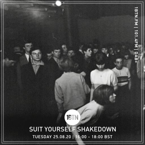 Suit Yourself Shakedown - 25.08.2020