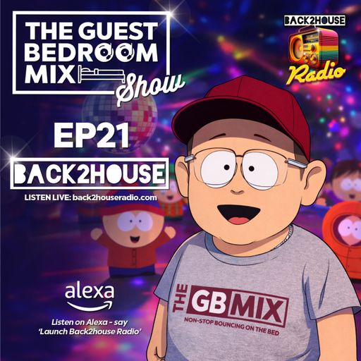 Episode 21: The Guest Bedroom Mix Show EP21 - 14.03.26