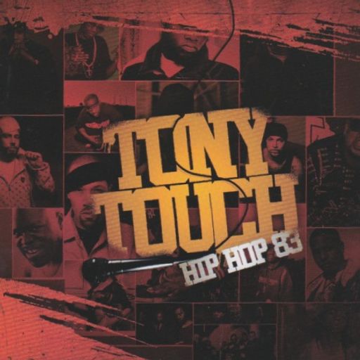 Tony Touch - Hip Hop #83 (2008)