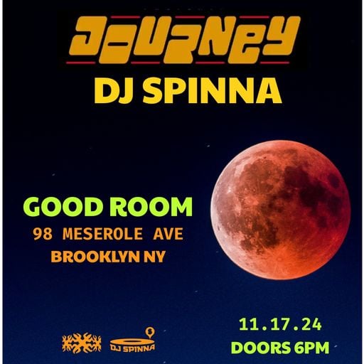 DJ Spinna presents JOURNEY - Good Room 10 Year Anniversary Weekender 11.17.24