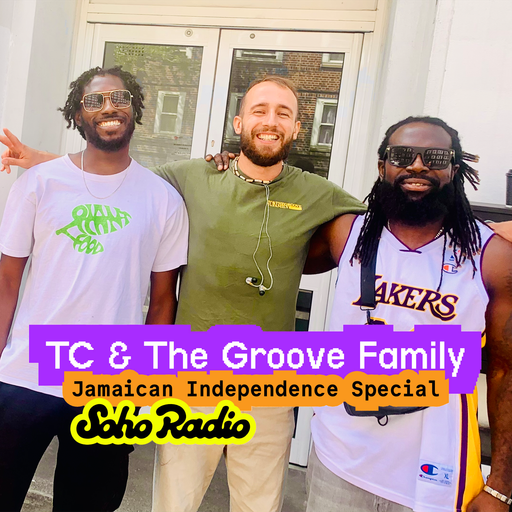 TC & The Groove Family - TC & Franz Von Present: Jamaican Independence feat. DJ Nik Nak (13/08/2025)