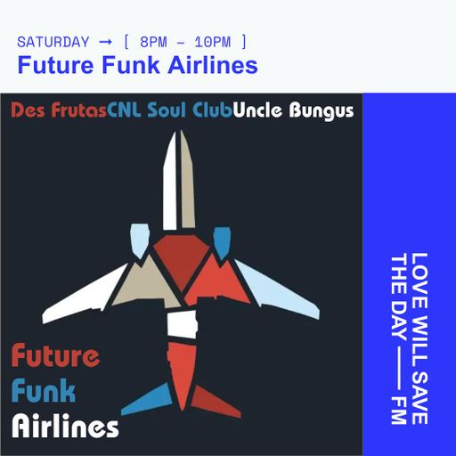 2025-09-13 Future Funk Airlines | LWSTD-FM