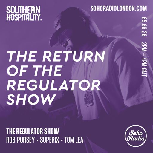 The Regulator show - 'The Return of the Regulator' - Rob Pursey, Superix & Tom Lea