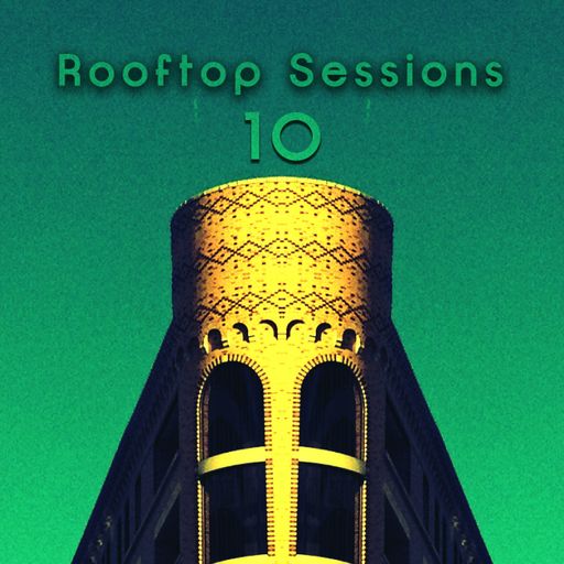 Rooftop Sessions, v.10