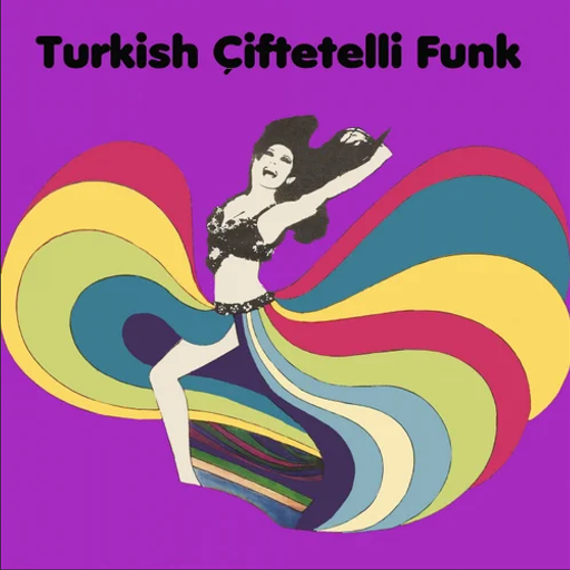 Turkish Çiftetelli  Funk by Various Artists
