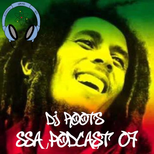 Scientific Sound Radio Podcast 07, DJ Roots first show.