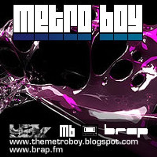 Metro Boy | Brap.fm |24/03/09
