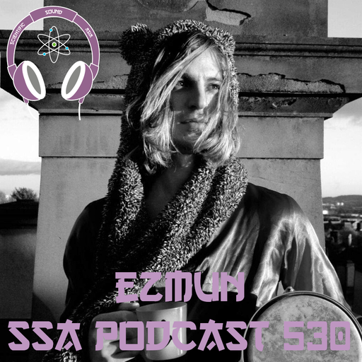 Scientific Sound Asia Podcast 530 is Ezmun with 'Cooking With Gas' 15.