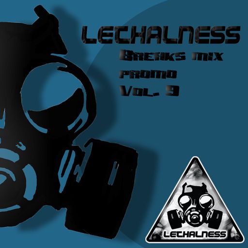 Lethalness Breaks vol.09