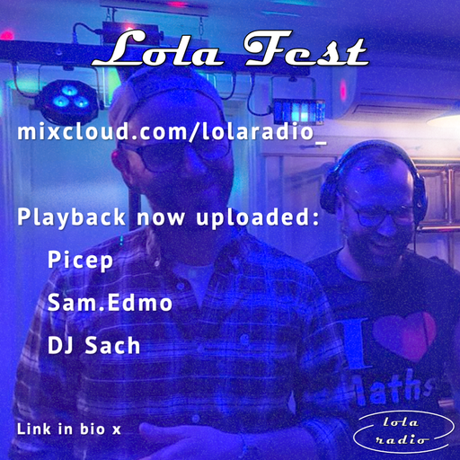 Lola Radio | Picep 004 Live at Lola Fest '22 | 28.08.22