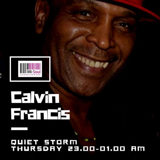 Quiet Storm w/ Calvin Francis - 21.09.17